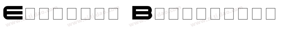 Eyechart Bold字体转换